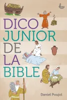 Dico de la Bible Junior