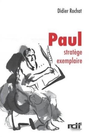 Paul - Stratège exemplaire