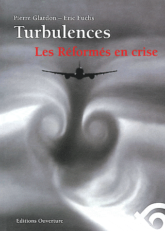 Turbulences - Les réformés en crise