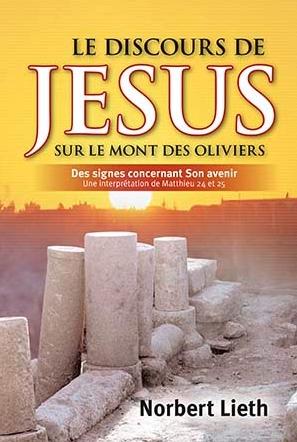 Discours de Jésus sur le Mont des Oliviers (Le)