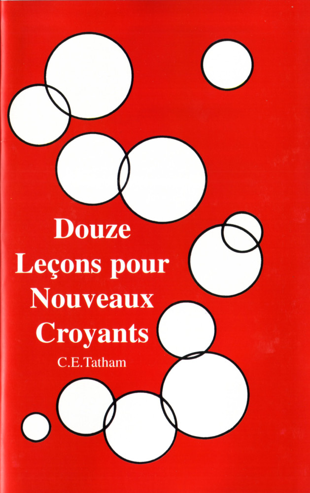 DOUZE LECONS POUR NOUVEAUX CROYANTS