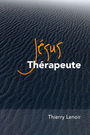 Jésus thérapeute