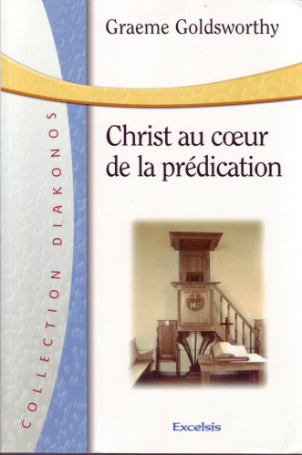 Christ au coeur de la prédication