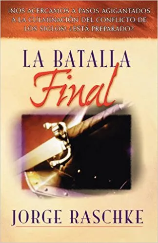 BATALLA FINAL (LA)