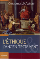 Ethique et l'Ancien Testament (L')