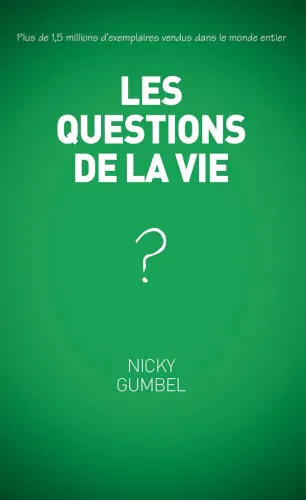 Questions de la vie (Les)