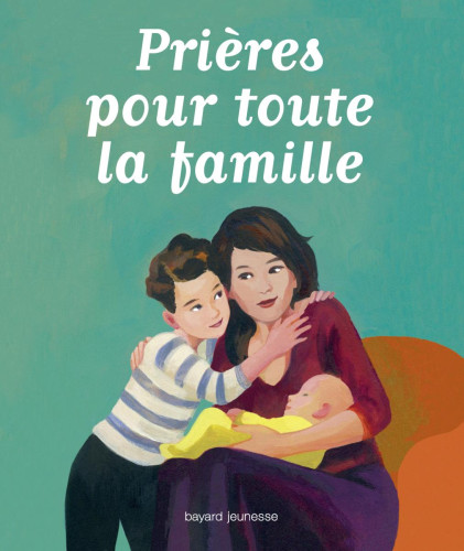 Prières pour toute la famille