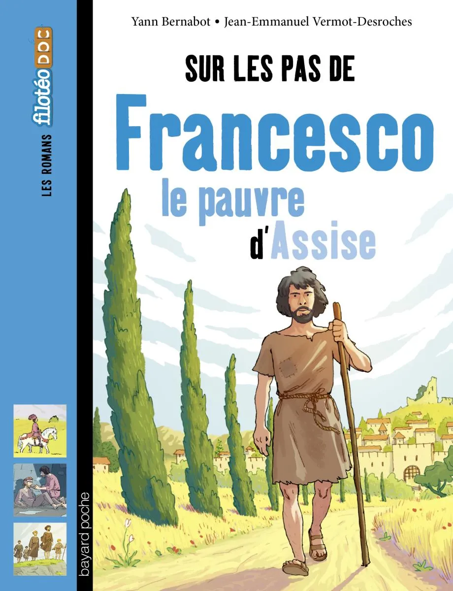 Sur les pas de Francesco, le pauvre d'Assise