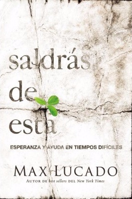 SALDRAS DE ESTA - ESPERANZA Y AYUDA EN TIEMPOS DIFICILES