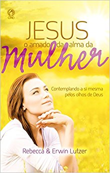 JESUS O AMADO DA ALMA DA MULHER