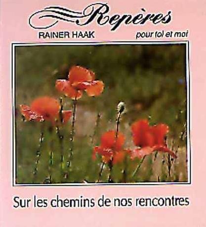 SUR LES CHEMINS DE NOS RENCONTRES