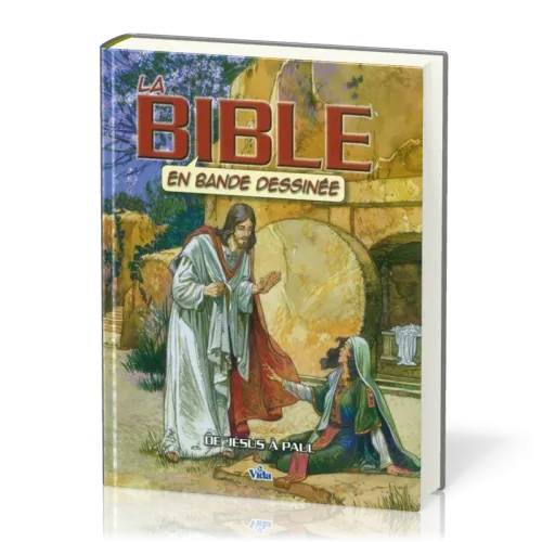 Bible en bande dessinée (La) - Vol. 3 - De Jésus à Paul
