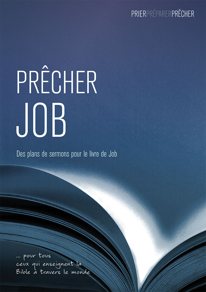 Prêcher Job - Des plans de sermon pour le livre de Job