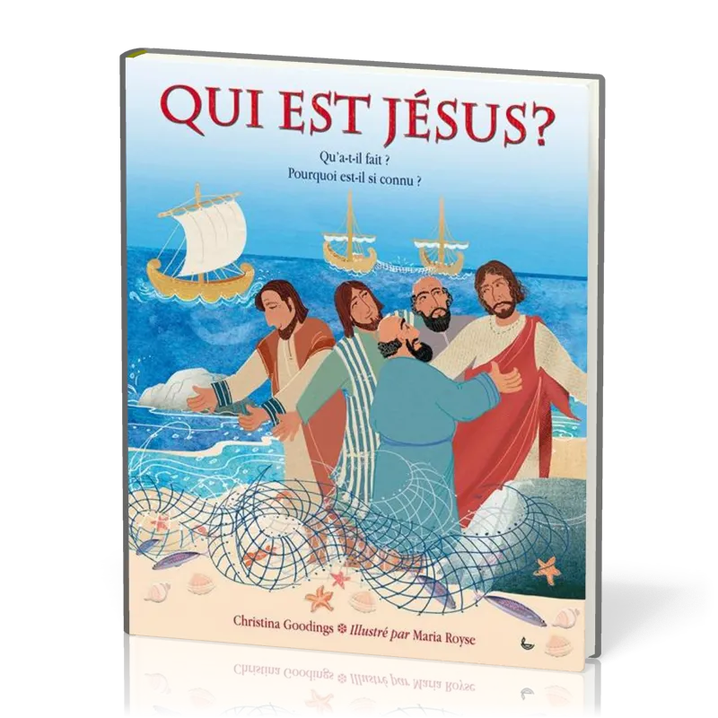 Qui est Jésus ? - Qu'a-t-il fait ? Pourquoi est-il si connu ?