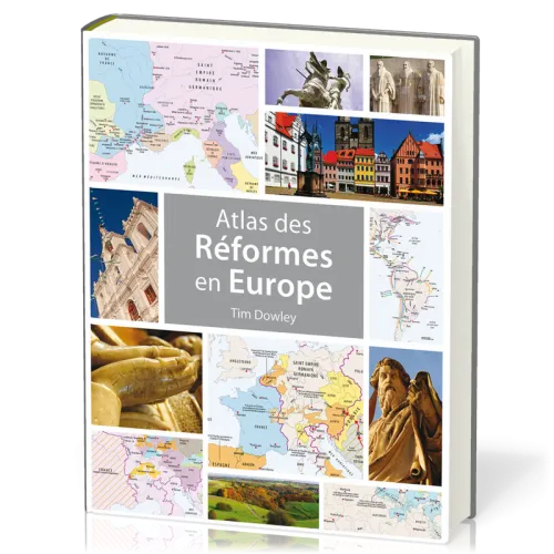 Atlas des réformés en Europe