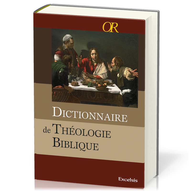 Dictionnaire de théologie biblique - Edition 2012
