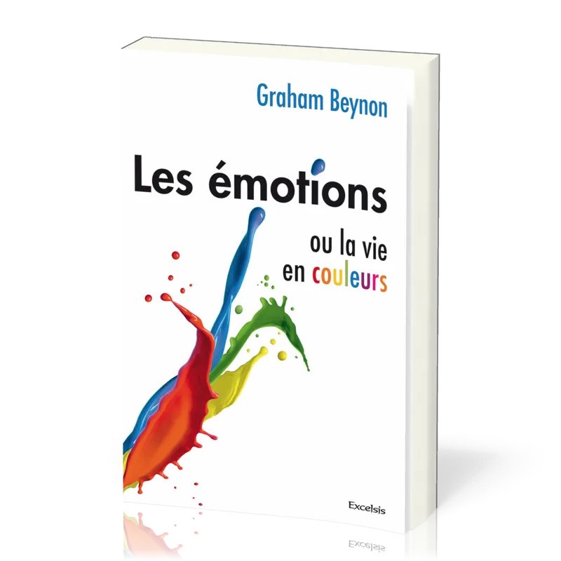 Emotions (Les) - Ou la vie en couleur