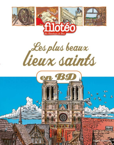 Chercheurs de Dieu (Les) - Tome 28 - Plus beaux lieux saints (Les)