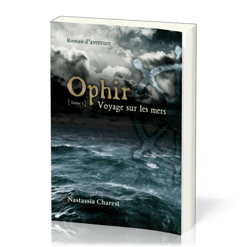 Ophir - Voyage sur les mers - Tome 1