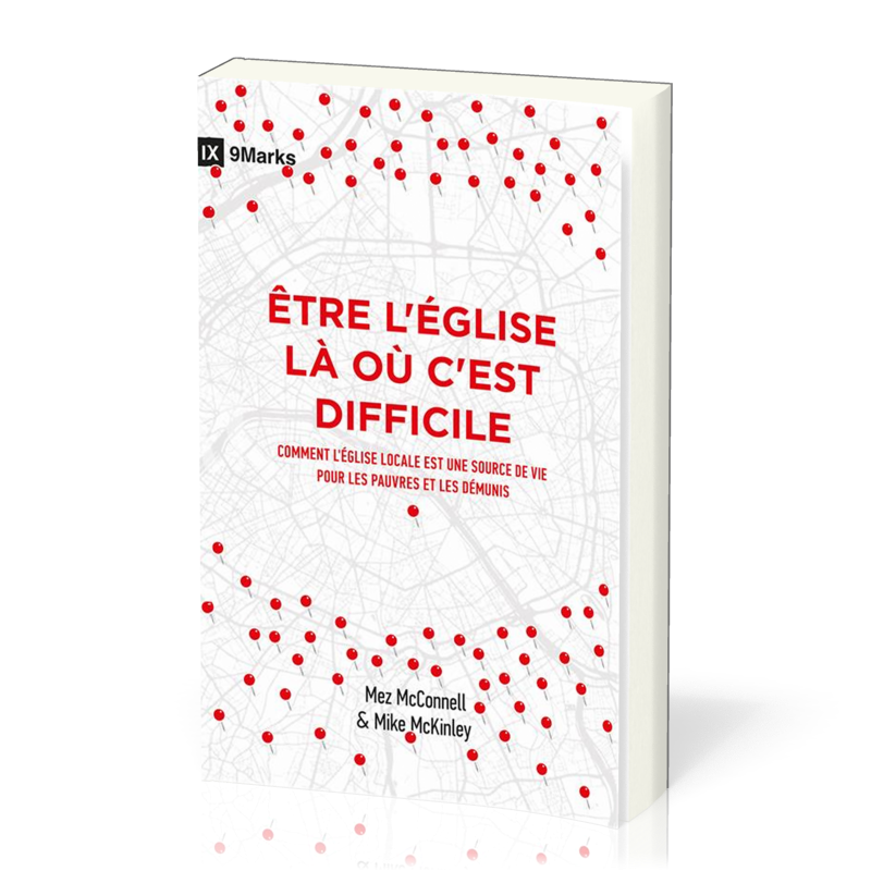 Etre l'Eglise là où c'est difficile - Comment l'Eglise locale est une source de vie pour les pauvres