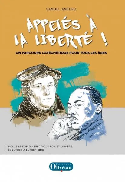 Appelés à la liberté, parcours catéchétique avec DVD