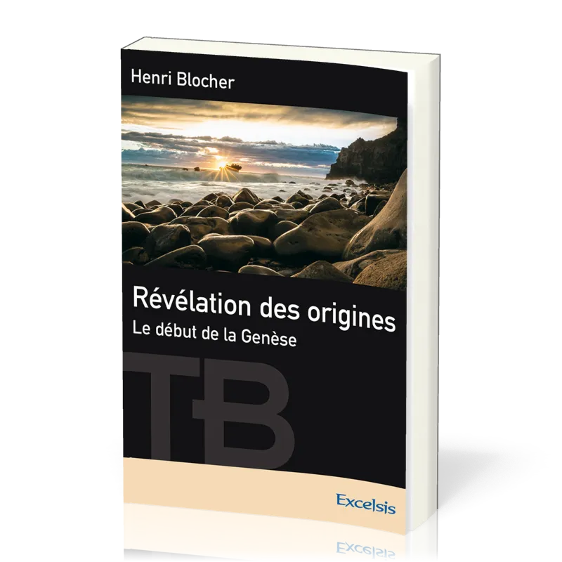 Révélation des origines - Le début de la Genèse (nouvelle édition)