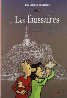 Indices pensables (Les). Volume 9, Les faussaires du Logo BD