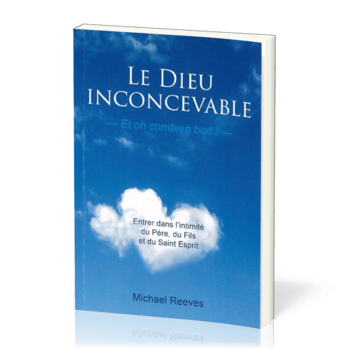 Dieu inconcevable (Le)