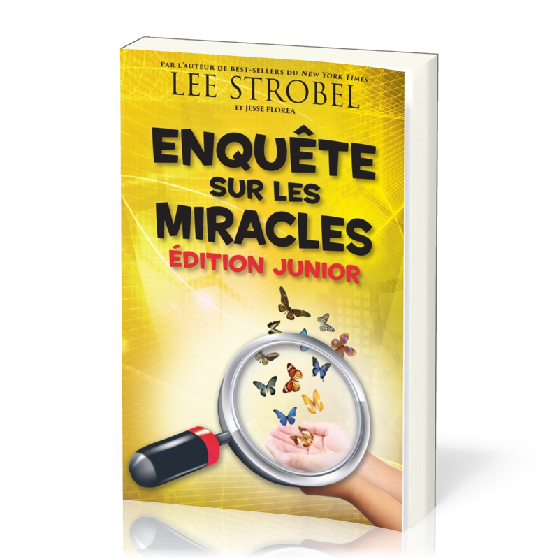 Enquête sur les miracles. Edition Junior