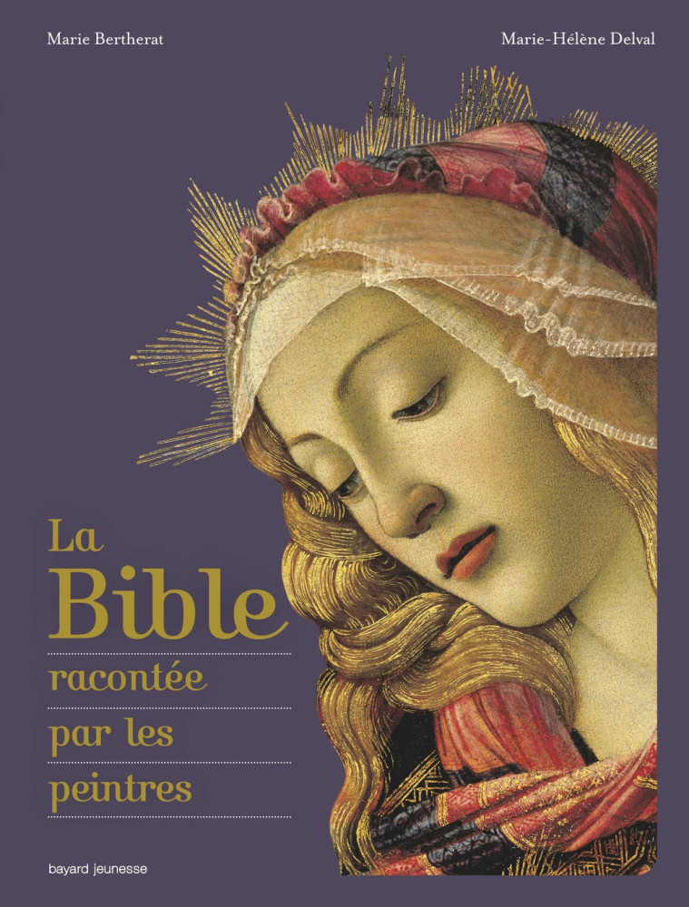 Bible racontée par les peintres