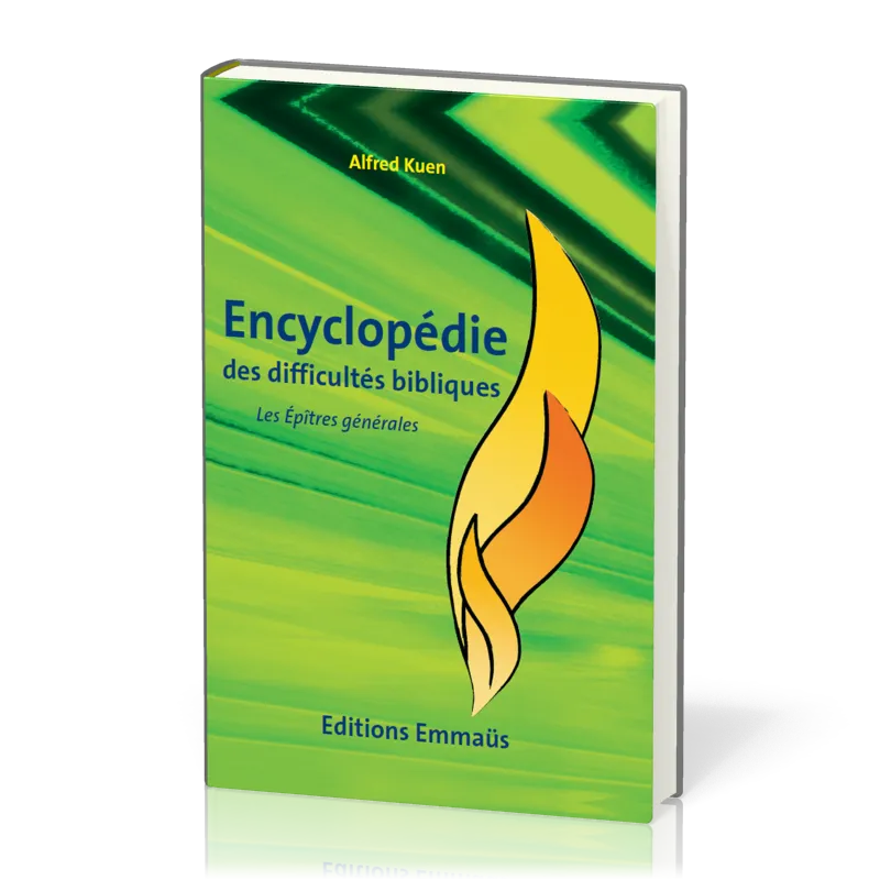 Encyclopédie des difficultés bibliques - Vol. 7 - Les épitres générales