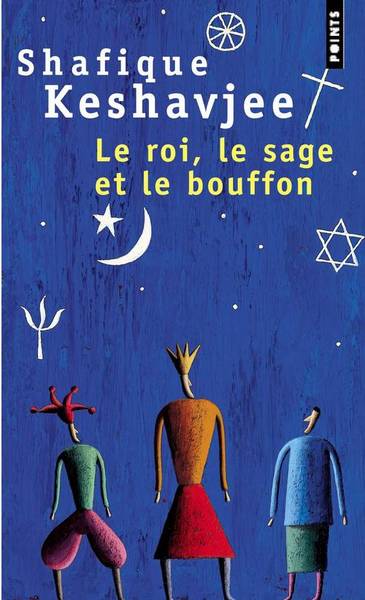 Roi, le sage et le bouffon (Le) - Version poche