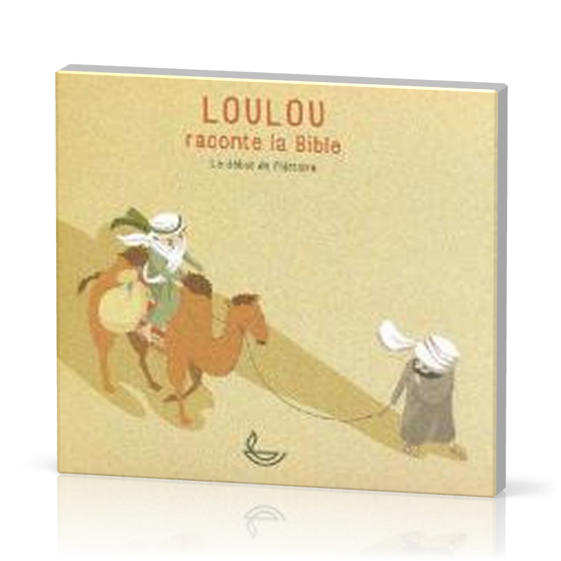 Loulou raconte la Bible CD - Vol. 1 - Le début de l'histoire