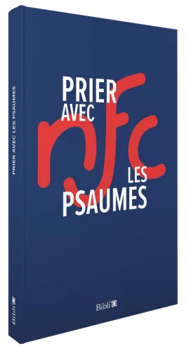 Prier avec les Psaumes