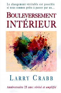 Bouleversement intérieur - Edition révisée et augmentée
