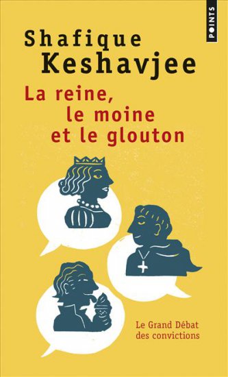 Reine, le moine et le glouton (La) - format poche