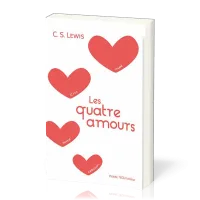 Quatre Amours (Les) - Nouvelle édition