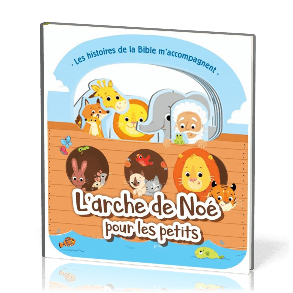 Arche (L') de Noé pour les petits