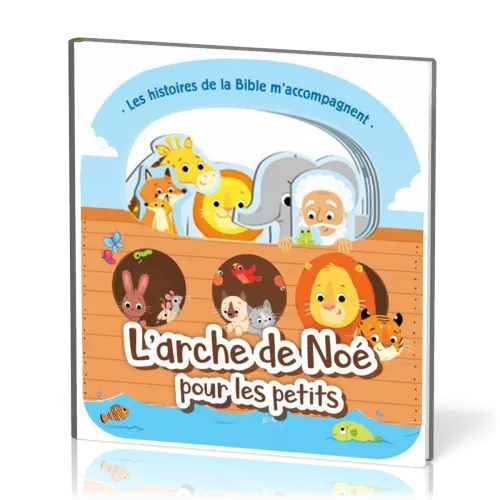 Arche (L') de Noé pour les petits