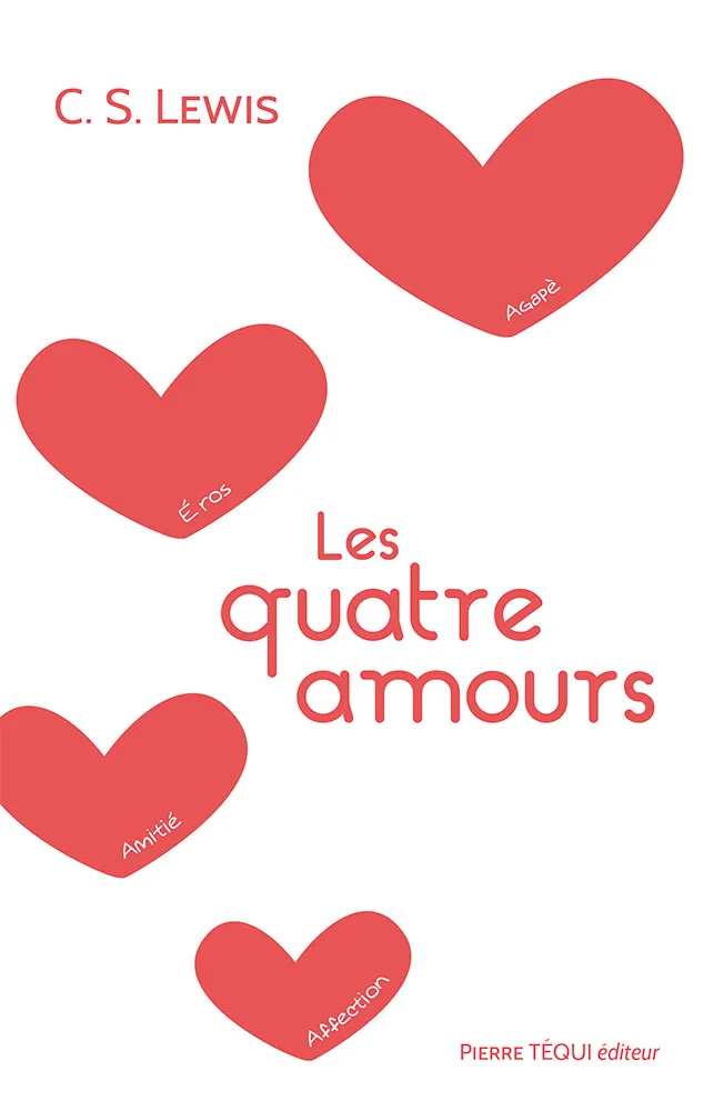 Quatre Amours (Les) - Nouvelle édition