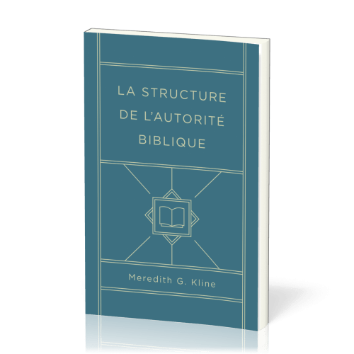 Structure de l'autorité biblique (La)