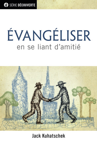 Evangéliser en se liant d'amitié