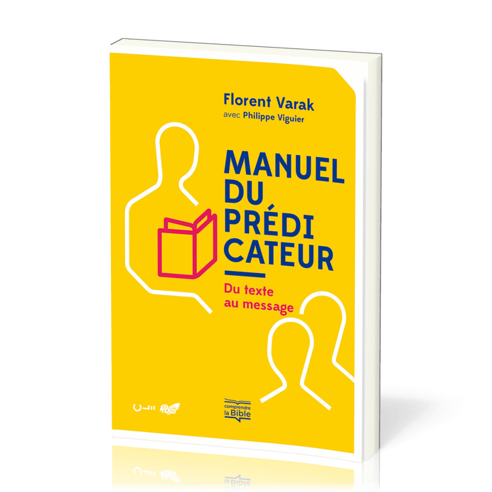 Manuel du prédicateur (broché) - Du texte au message