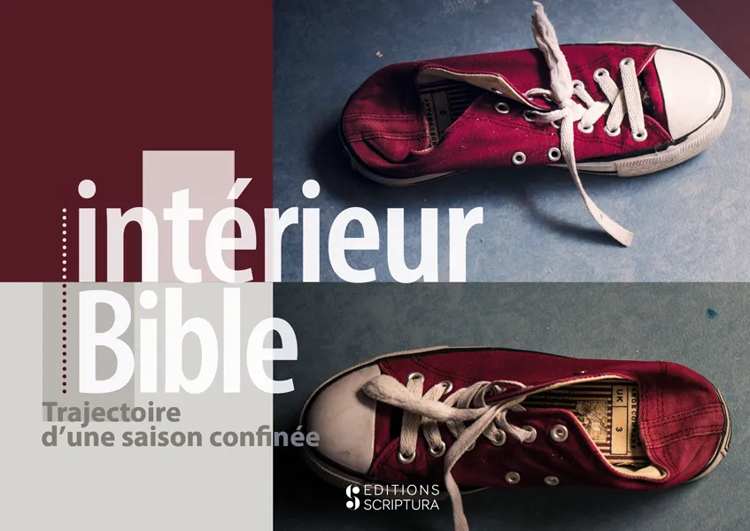 Intérieur Bible - Trajectoire d'une saison confinée Intérieur Bible - Trajectoire d'une saison confinée