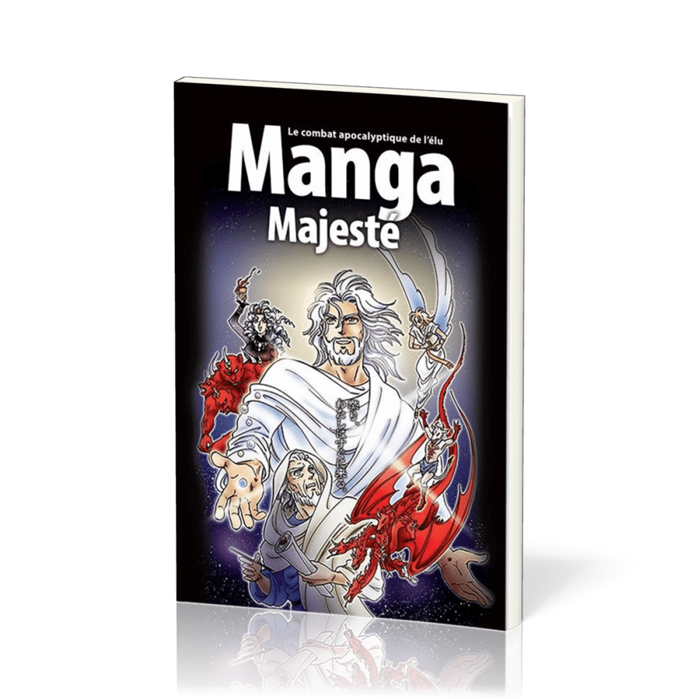 Manga Majesté - Vol. 6 - Le combat apocalyptique de l'élu