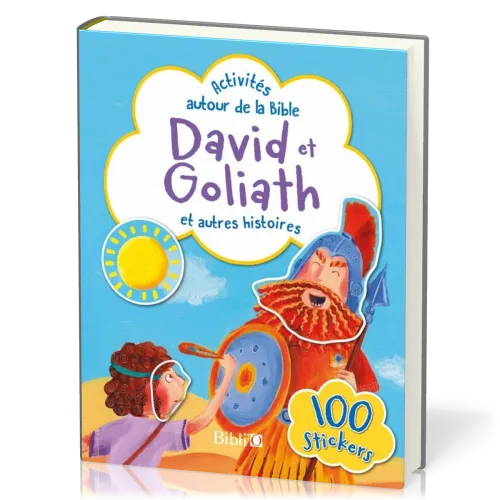 David et Goliath - Activités autour de la Bible avec 100 stickers