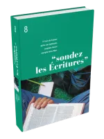 Sondez les Ecritures - Vol. 8