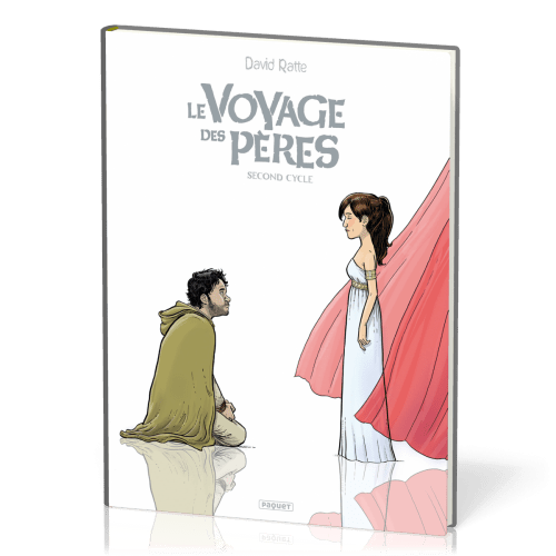 Voyage des Pères BD (Le) - Second cycle (tomes 4 à 6)