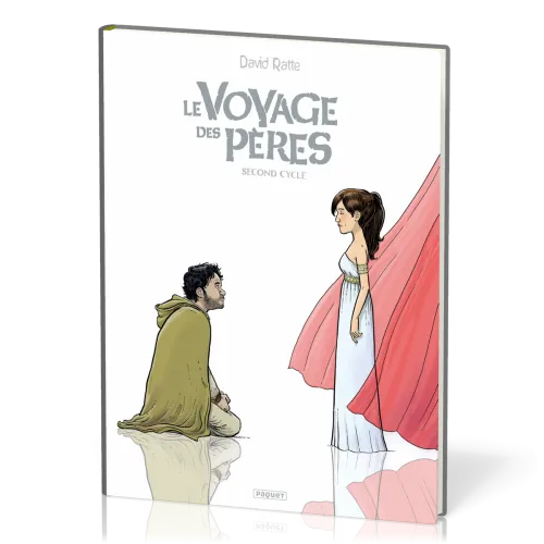 Voyage des Pères BD (Le) - Second cycle (tomes 4 à 6)