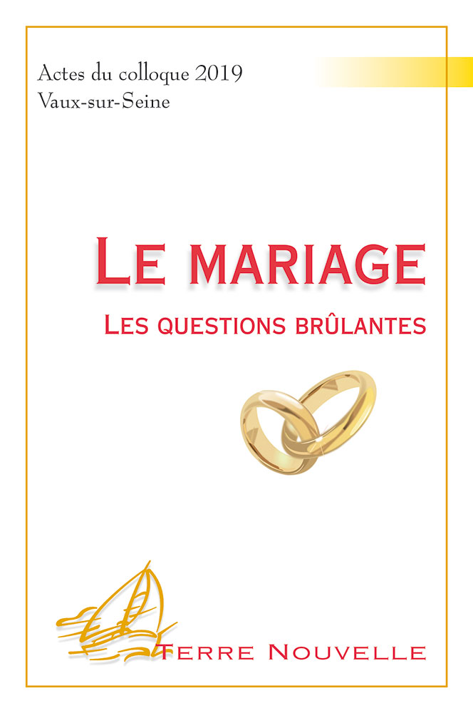 Mariage (Le) - Les questions brûlantes